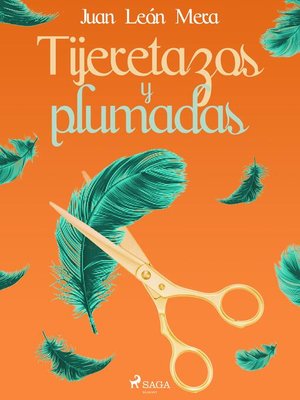cover image of Tijeretazos y plumadas